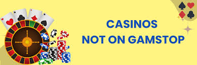 Exploring Gambling Sites Not with GamStop Opportunities and Risks