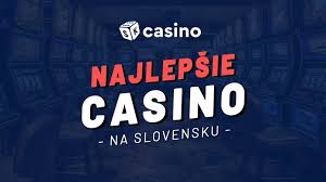 Nove online casino Slovensko Objavte najlepšie možnosti na hranie