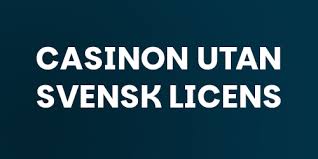 Online Casino Utan Svensk Licens - En Djupgående Guid